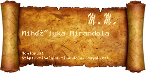 Mihályka Mirandola névjegykártya